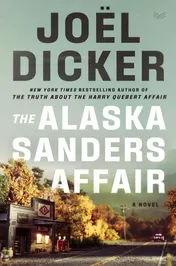Omslag van The Alaska Sanders Affair A Novel