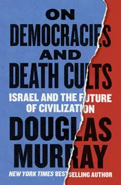 Omslag van On Democracies and Death Cults Israel and the Future of Civilization