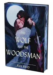 Omslag van The Wolf and the Woodsman Deluxe Collector's Edition A Novel
