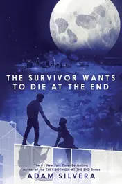 Omslag van The Survivor Wants to Die at the End