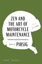 Omslag van Zen and the Art of Motorcycle Maintenance American Classics Edition An Inquiry Into Values