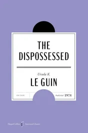 Omslag van The Dispossessed American Classics Edition - A Novel