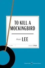 Omslag van To Kill a Mockingbird American Classics Edition