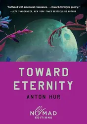 Omslag van Toward Eternity (Nomad Edition) A Novel