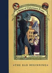 Omslag van A Series of Unfortunate Events #1: The Bad Beginning
