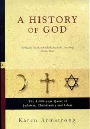 Omslag van A History of God From Abraham to the Present : the 4000-year Quest for God