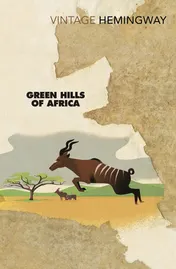 Omslag van Green Hills of Africa