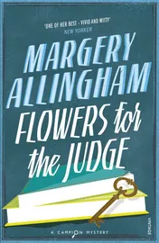 Omslag van Flowers For the Judge A Campion Mystery