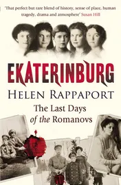 Omslag van Ekaterinburg The Last Days of the Romanovs