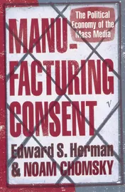 Omslag van Manufacturing Consent The Political Economy of the Mass Media