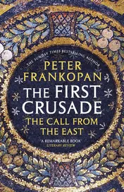 Omslag van The First Crusade The Call from the East