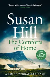 Omslag van The Comforts of Home Simon Serrailler Book 9