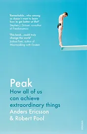 Omslag van Peak How All of Us Can Achieve Extraordinary Things