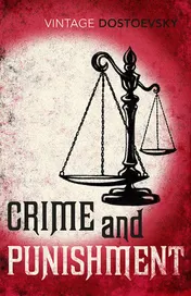 Omslag van Crime and Punishment A Novel in Six Parts with Epilogue