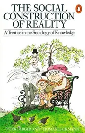 Omslag van The Social Construction of Reality A Treatise in the Sociology of Knowledge