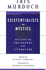 Omslag van Existentialists and Mystics Writings on Philosophy and Literature