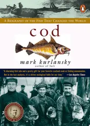 Omslag van Cod A Biography of the Fish that Changed the World