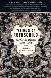 Omslag van The House of Rothschild Money's Prophets 1798-1848
