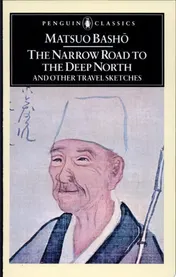 Omslag van The Narrow Road to the Deep North and Other Travel Sketches