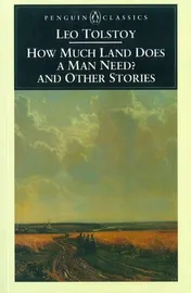 Omslag van How Much Land Does a Man Need? and Other Stories