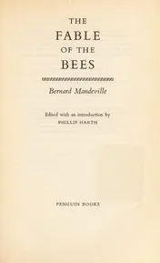 Omslag van The Fable of the Bees Or Private Vices, Publick Benefits