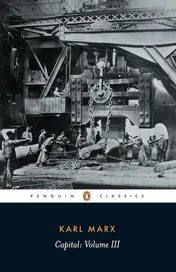 Omslag van Capital A Critique of Political Economy, Volume 3