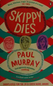 Omslag van Skippy Dies From the Author of The Bee Sting
