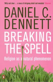 Omslag van Breaking the Spell Religion as a Natural Phenomenon