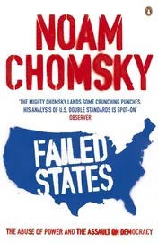 Omslag van Failed States The Abuse of Power and the Assault on Democracy