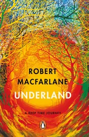 Omslag van Underland A Deep Time Journey