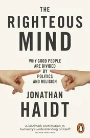 Omslag van The Righteous Mind Why Good People are Divided by Politics and Religion