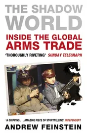 Omslag van The Shadow World Inside the Global Arms Trade