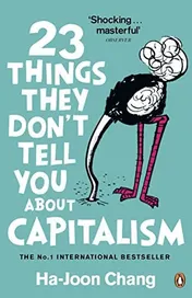 Omslag van 23 Things They Don't Tell You about Capitalism