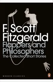 Omslag van Flappers and Philosophers The Collected Short Stories of F. Scott Fitzgerald