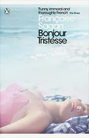 Omslag van Bonjour Tristesse And, a Certain Smile. Franoise Sagan
