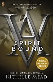Omslag van Vampire Academy Spirit Bound