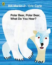 Omslag van Polar Bear, Polar Bear, what Do You Hear?
