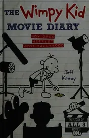 Omslag van The Wimpy Kid Movie Diary How Greg Heffley Went Hollywood
