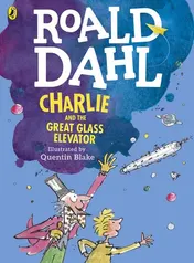 Omslag van Charlie and the Great Glass Elevator