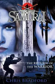 Omslag van The Return of the Warrior (Young Samurai Book 9)