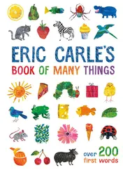 Omslag van Eric Carle's Book of Many Things Over 200 First Words