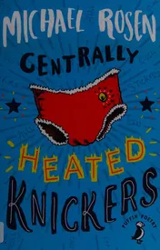 Omslag van Centrally Heated Knickers