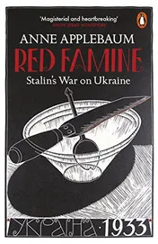 Omslag van Red Famine Stalin's War on Ukraine