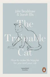 Omslag van The Trainable Cat How to Make Life Happier for You and Your Cat