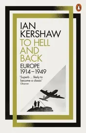 Omslag van To Hell and Back Europe, 1914-1949