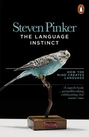 Omslag van The Language Instinct How the Mind Creates Language
