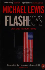 Omslag van Flash Boys Cracking the Money Code