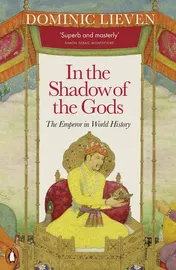 Omslag van In the Shadow of the Gods The Emperor in World History