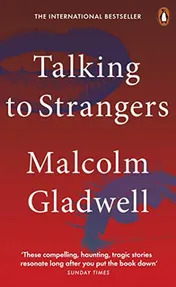 Omslag van Talking to Strangers What We Should Know about the People We Don't Know