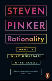 Omslag van Rationality What It Is, Why It Seems Scarce, Why It Matters